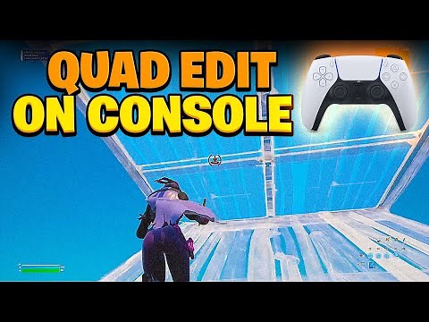 Fortnite How to Quad Edit on Console in (2 minutes)✅