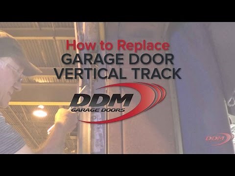 How to Replace a Garage Door Vertical Track