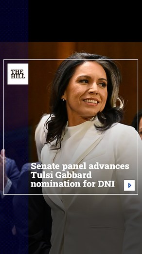 The Senate Intelligence Committee on Tuesday advanced Tulsi Gabbard’s nomination to become the next director of national intelligence (DNI), putting her in position to get confirmed by the full chamber after key senators threw their support behind her. The 9-8 vote was along party lines. It puts Gabbard only days away from being considered on the Senate floor after a roller-coaster process. 🔗 To read the full story, tap the link in bio. | The Hill