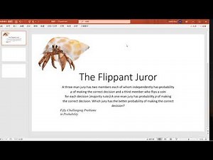 Challenging Problems in Probability: The flippant juror