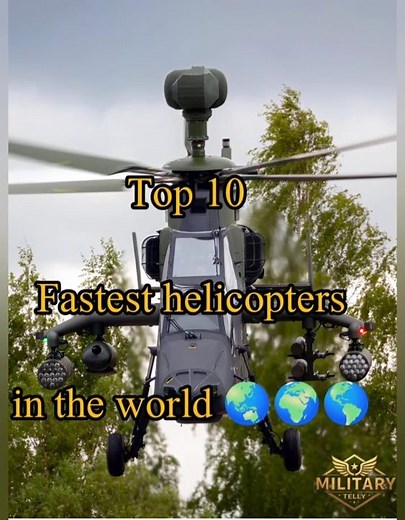 Top 10 fastest helicopters in the world 🌏☠️🌍☠️🌎 #fastest #helicopter