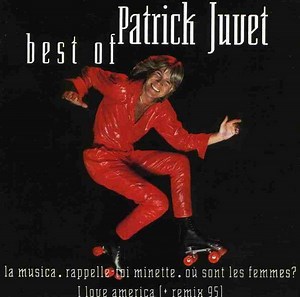 Patrick Juvet - Best Of