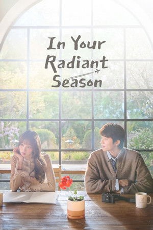 Ver In Your Radiant Season capitulo 11 sub español 💖 DoramasFlix