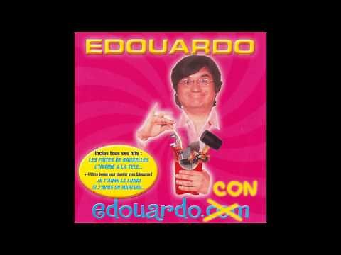 Edouardo - Je T'aime Le Lundi
