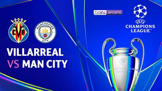 Villarreal vs Man City - Full Match | UEFA Champions League 2025/26