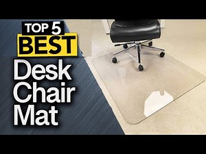✅ TOP 5 Best Desk Chair Mats [ 2024 Back to school & office Buyer's Guide ]