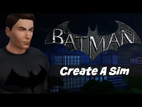 The Sims 4 | CAS | Batman Collab with LessThanZero Sims!