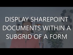 Dynamics 365 2MT Episode 146: DISPLAY SHAREPOINT DOCUMENTS INSIDE ANY GRID!