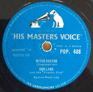 Don Lang And His Frantic Five - Witch Doctor / Cool Baby Cool