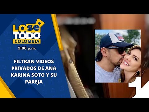 Filtran otra vez videos de Ana Karina Soto y Alejandro Aguilar en su apartamento