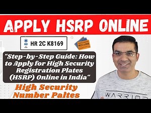 "Step-by-Step Guide: How to Apply for High Security Registration Plates (HSRP) Online in India"