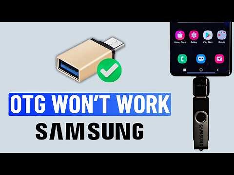 Fix OTG Not Working or Showing on Samsung Phone
