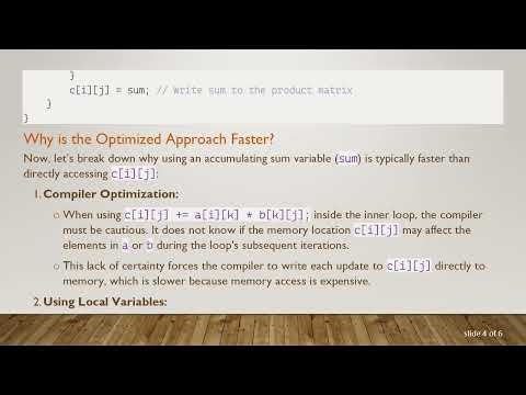 Understanding Why Using an Accumulating Sum Variable in Matrix Multiplication is Faster