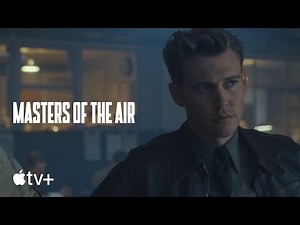 Masters of the Air — Official Trailer - Apple TV+