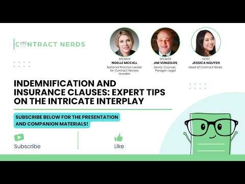 Indemnification and Insurance Clauses with Noelle McCall, Jim Venizelos, and Jessica Nguyen