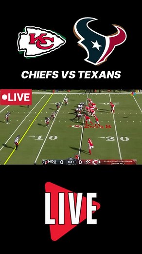 chiefs vs texans live today على TikTok