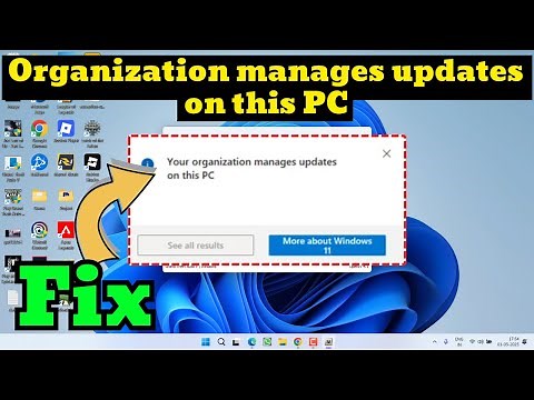 Your organisation manage updates on this PC Fix