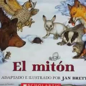 El miton (The Mitten) Spanish read aloud
