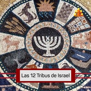 The 12 Tribes of Israel, everything you need to know about them ▷➡️ Postposmo