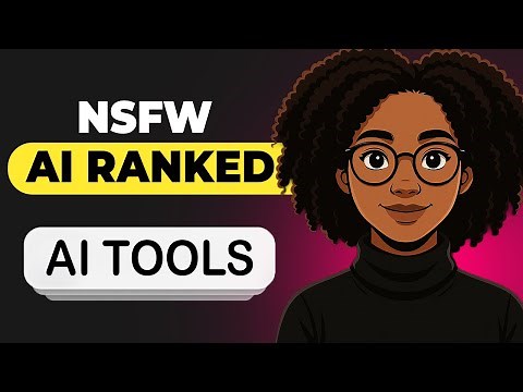 NSFW AI Tier List 2025: Best & Worst NSFW AI Tools