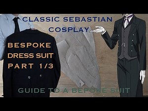 I'm Making the Classic Tailcoat Suit for Sebastian From Kuroshitsuji (Black Butler)