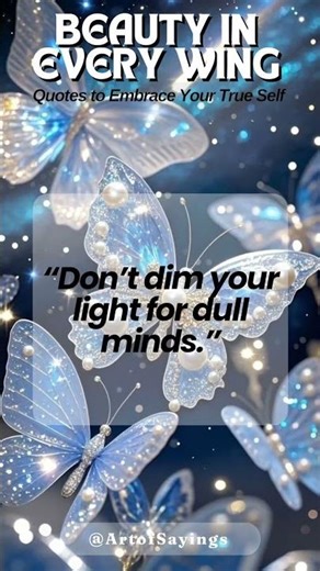 Beauty in Every Wing 🦋 | Quotes to Embrace Your True Self