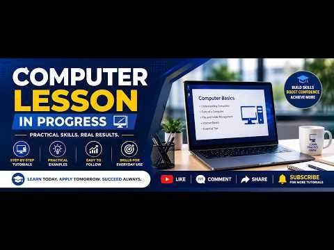 COMPUTER SKILLS TRAINING | Practical Computer Lesson