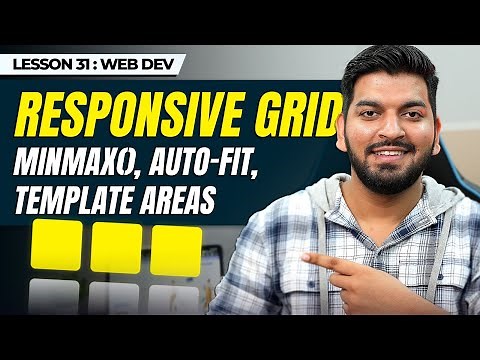 Grid: Auto-Fit, MinMax, Template Areas Explained || Episode - 31