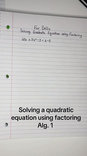 Solving Quadratic Equations Through Factoring