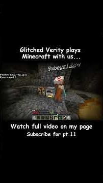 We played a GLITCHED Verity Mod in Minecraft...pt.10 #shorts #fyp #gaming #funny #subscribe #youtube