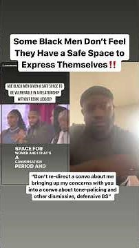 Black Men Don’t Have a Safe Space to Express Themselves