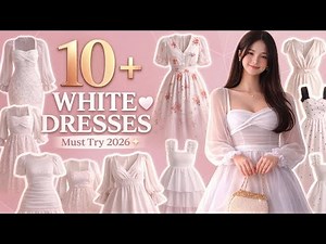 White Dresses 🤍 Must Try 2026 ✨ | Cute & Elegant Outfit Ideas