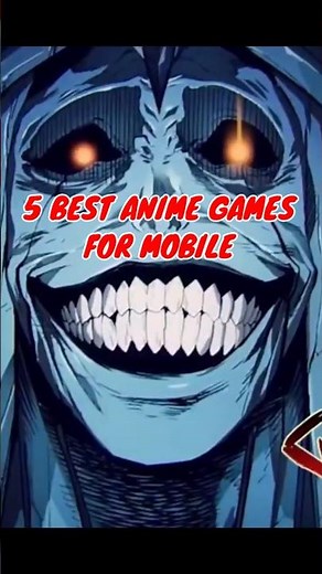 Top 5 anime games for mobile#shorts#gaming