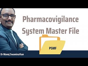 Pharmacovigilance System Master File