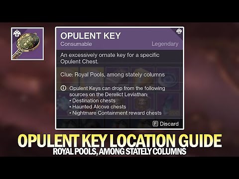 Opulent Key Location Guide - "Royal Pools Among Stately Columns" Chest Location [Destiny 2]