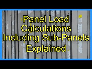 Panel Load Calculations Including Sub-Panels Explained