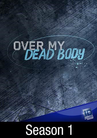 Over My Dead Body: Facing Down Terror