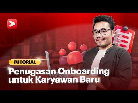 Tutorial - Penugasan Onboarding untuk Karyawan Baru