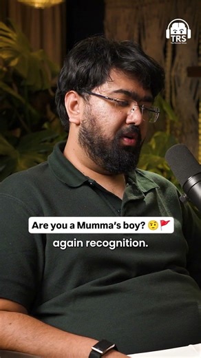 The Problem With Mama’s Boys… Ft. Taksh Gupta