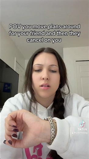 POV you move plans around for your friend and then they cancel on you