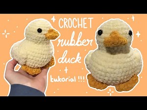 Crochet Rubber Ducky tutorial (fairly beginner friendly amigurumi)