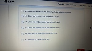A proper gas water heater draft test is taken under the followi... | Filo