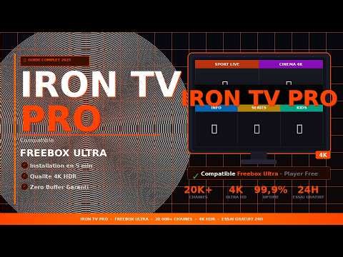 Iron TV Pro sur Freebox Ultra : Installation Complète & Test 4K (Guide 2026)