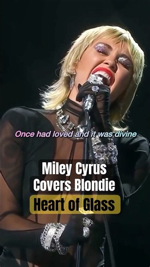 Miley Cyrus Covering Blondie’s “Heart of Glass” Is ICONIC 🎶 | #shorts #mileycyrus #blondie #lyrics