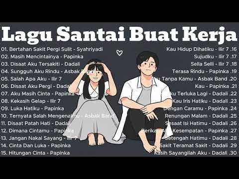 Lagu Enak Didengar Saat Santai Dan Kerja - Lagu Lawas Band 2000an