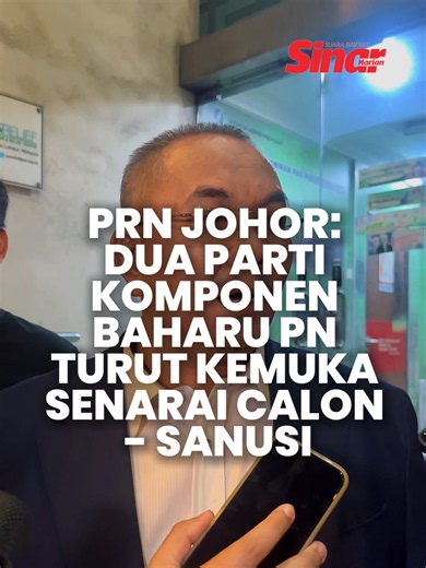 PRN Johor: Dua parti komponen baharu PN turut kemuka senarai calon - Sanusi Parti Pejuang Tanah Air (Pejuang) dan Parti Cinta Malaysia (PCM) yang baru diterima menyertai Perikatan Nasional (PN) turut mengemukakan senarai calon untuk mewakili gabungan itu pada Pilihan Raya Negeri (PRN) Johor akan datang, lapor wartawan Sinar Harian, Diana Azis. Mengesahkan perkara itu, Ketua Pengarah Pilihan Raya PN, Datuk Seri Muhammad Sanusi Md Nor berkata, dua parti berkenaan menyatakan cadangan untuk bertandi