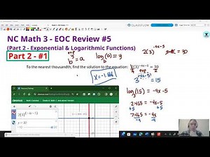NC Math 3 - EOC Review 5 Part 2 - Exponential & Logarithmic Functions