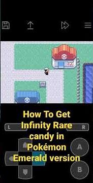 How To Get Infinity Rare candy in Pokémon Emerald version gameplay walkthrough