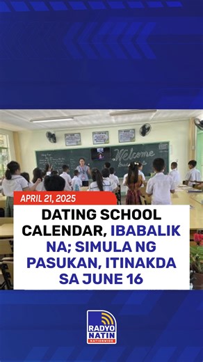 Ipinahayag ng Department of Education (DepEd) na itinakda sa June 16, 2025 ang pagbubukas ng klase para sa School Year 2025–2026 sa mga pampublikong paaralan. Nakabatay ito sa DepEd Order No. 12, Series of 2025 na nagbabalik sa dating school calendar. #RadyoNatinNews #NewsPH #fyp #viral #foryoupage #SchoolYear #DepEd | Radyo Natin Nationwide