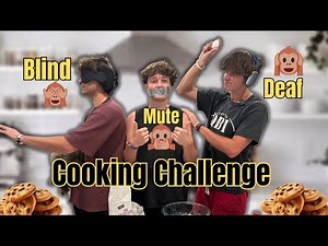 BLIND DEAF MUTE COOKING CHALLENGE
